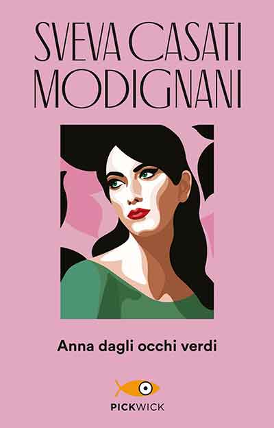 ANNA DAGLI OCCHI VERDI - SVEVA CASATI MODIGNANI