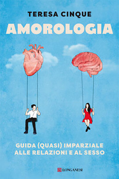 AMOROLOGIA Guida (quasi) imparziale alle relazioni e al sesso