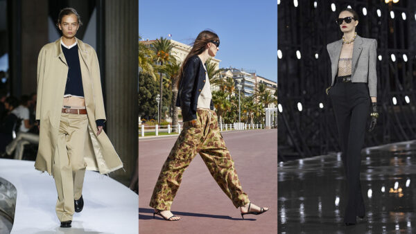 Tendenze pantaloni primavera estate 2022. Photo courtesy of Miu Miu, Celine, Saint Laurent