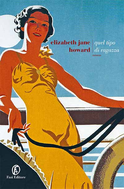 Quel tipo di ragazza - Elizabeth Jane Howard