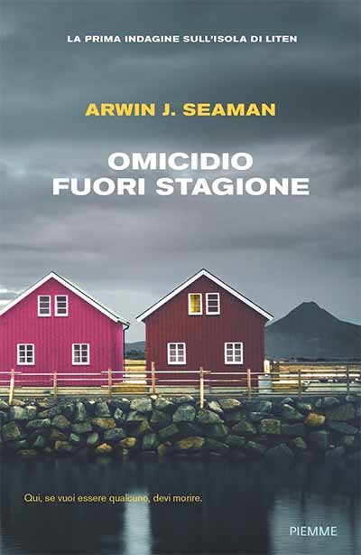 Omicidio fuori stagione - Arwin J. Seaman