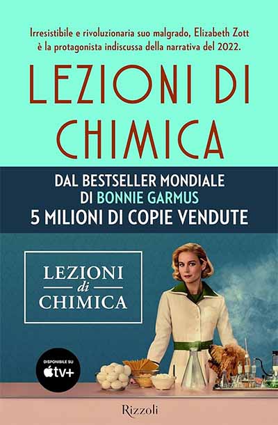 Lezioni di chimica di Bonnie Garmus