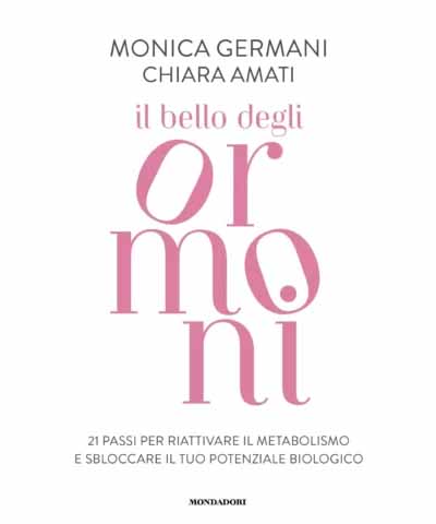 Il bello degli ormoni